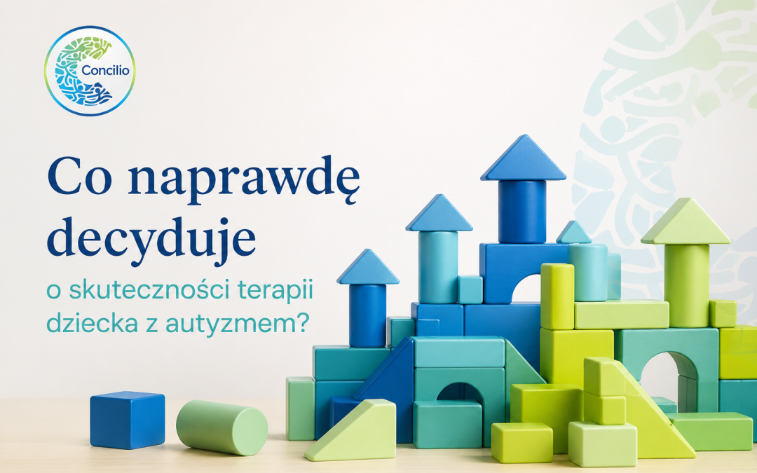 Co naprawdę decyduje o skuteczności terapii dziecka z autyzmem?